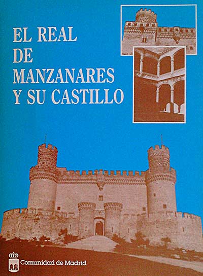 El Real de Manzanares y su Castillo