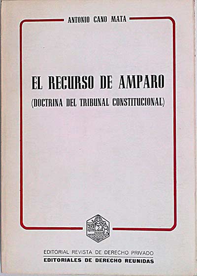 El recurso de amparo