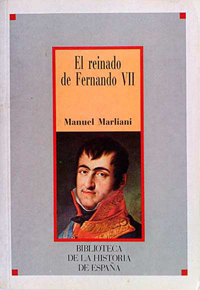 El reinado de Fernando VII