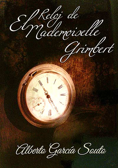 El reloj de Mademoiselle Grimbert