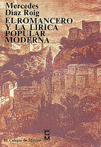 El romancero y la lírica popular moderna
