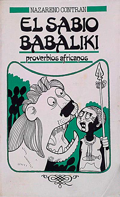 El sabio Babaliki. Proverbios Africanos 