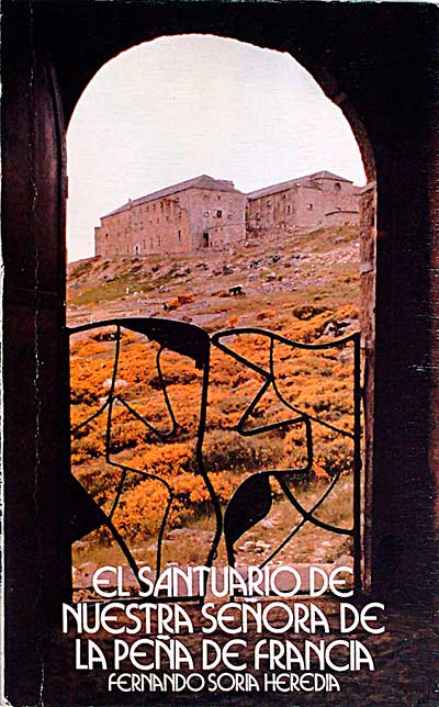 El santuario de nuestra señora de la peña de Francia