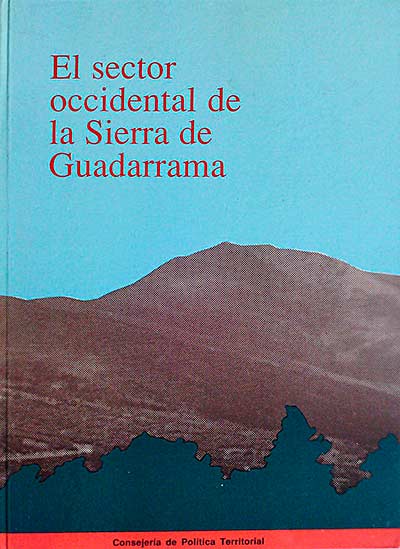 El sector occidental de la Sierra de Guadarrama