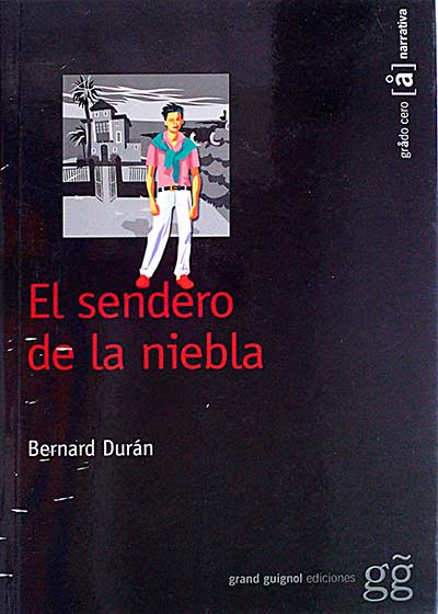 El sendero de la niebla 