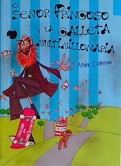 El señor pringoso y la galleta multimillonaria