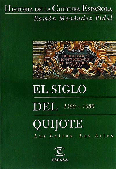 El siglo del Quijote 