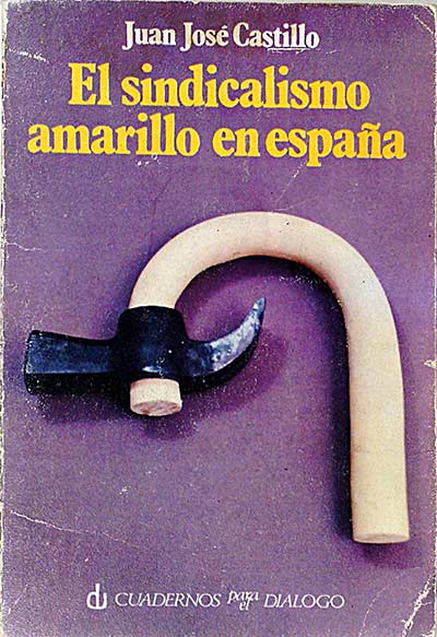 El sindicalismo amarillo en España