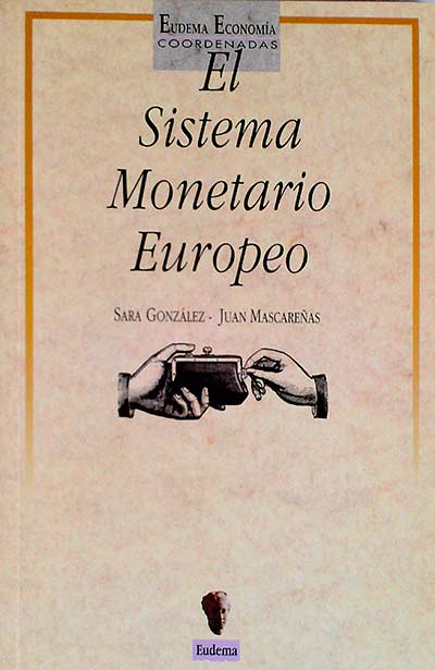 El sistema monetario Europeo