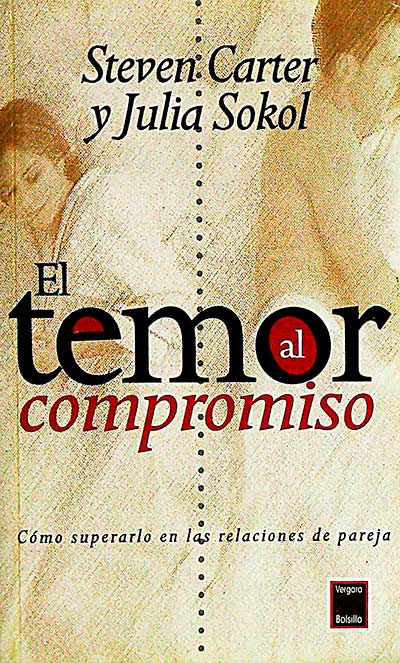 El temor al compromiso