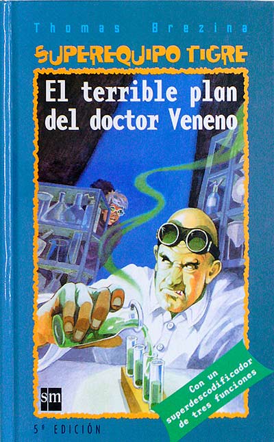 El terrible plan del doctor veneno 