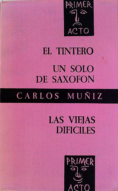 El tintero, Un solo de saxofón, Las viejas difíciles