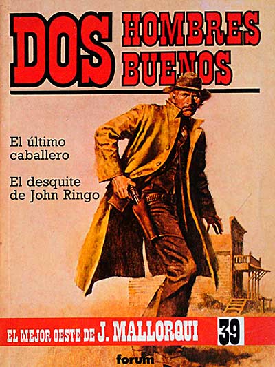 El último caballero. El desquite de John Ringo