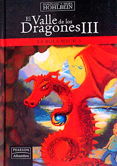 El valle de los dragones III La bola mágica
