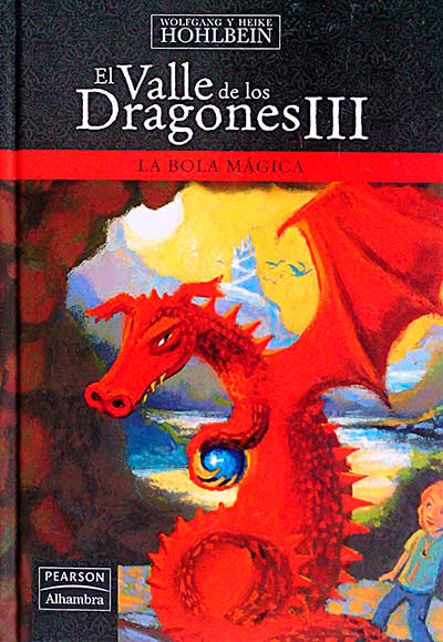 El valle de los dragones III La bola mágica