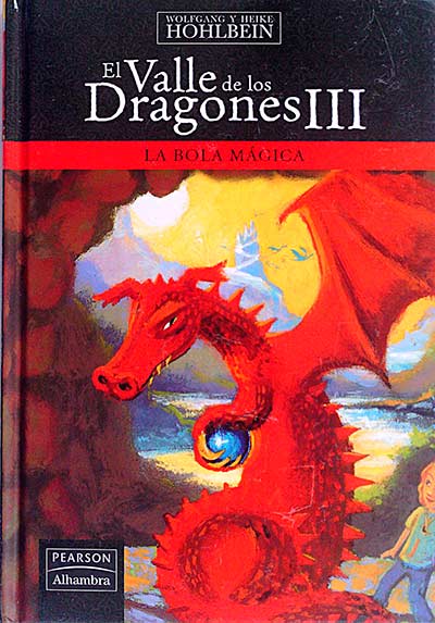 El valle de los dragones III La bola mágica