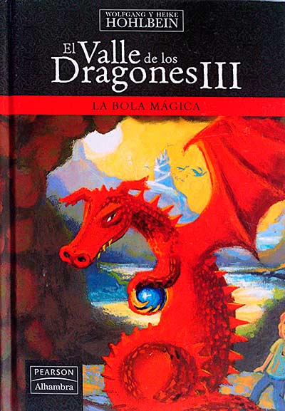 El valle de los dragones III La bola mágica