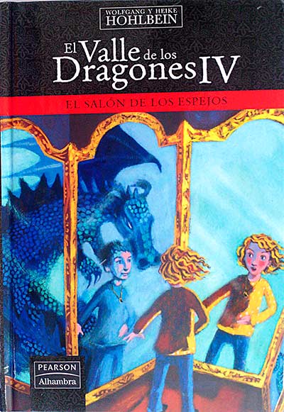 El valle de los dragones IV El salón de los espejos