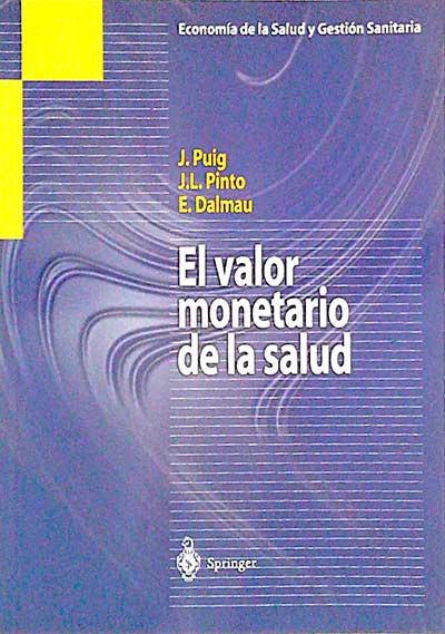 El valor monetario de la salud