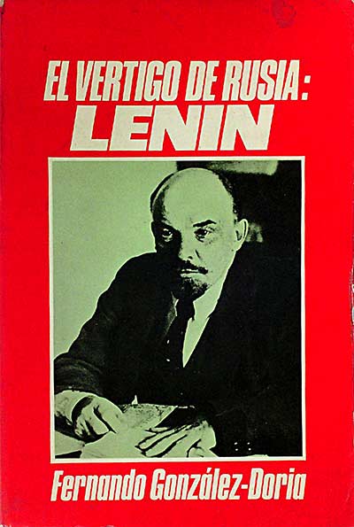 El vértigo de Rusia: Lenin