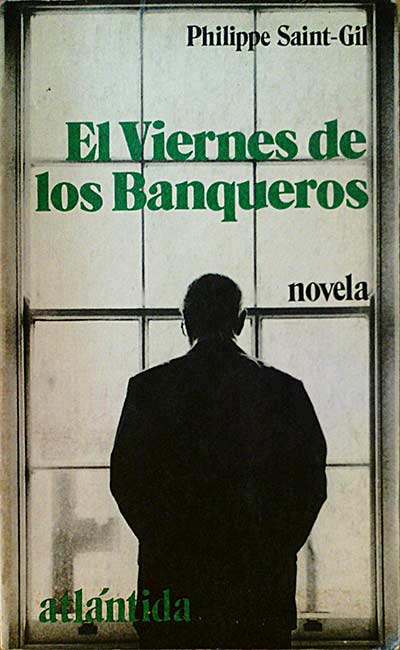EL VIERNES DE LOS BANQUEROS