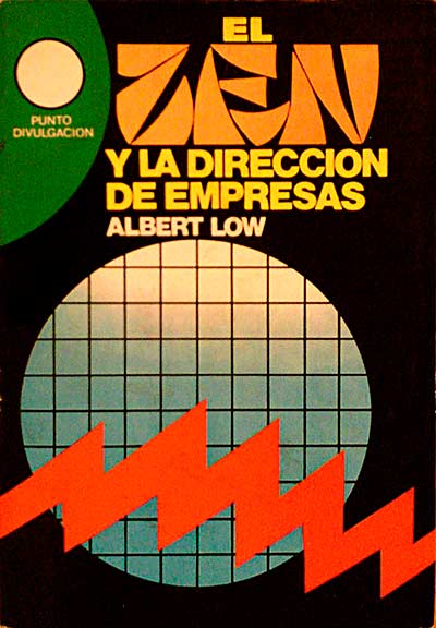 El Zen y la dirección de empresas