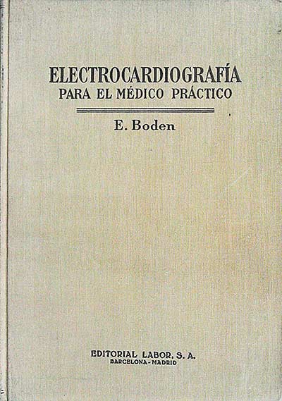 Electrocardiografía para el médico práctico