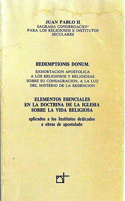 Elementos esenciales de la doctrina de la Iglesia sobre la vida religiosa