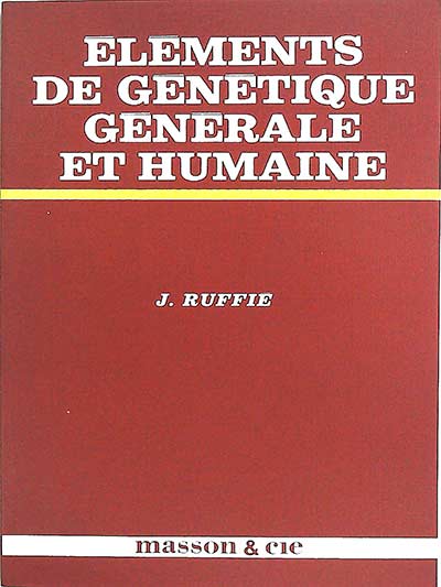 Elements de genetique generale et humaine