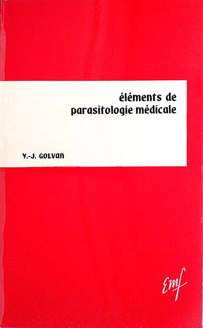 Éléments de parasitologie médicale