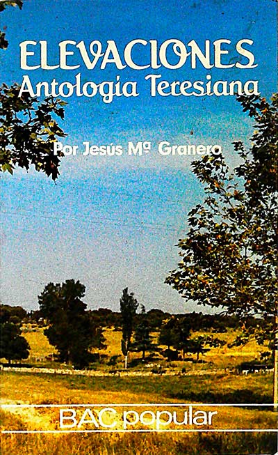Elevaciones. Antología Teresiana