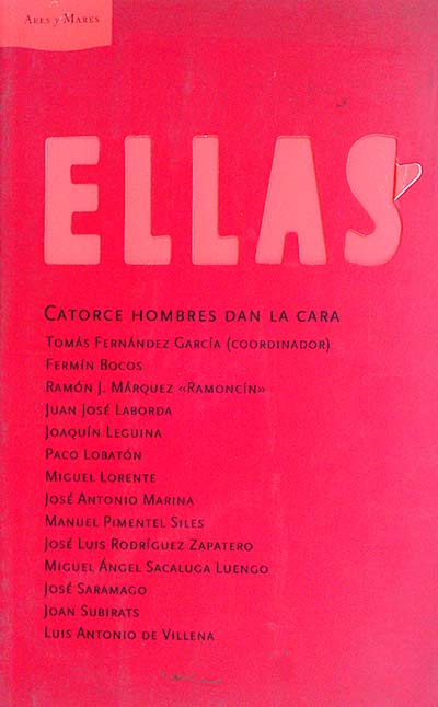 Ellas. Catorce hombres dan la cara