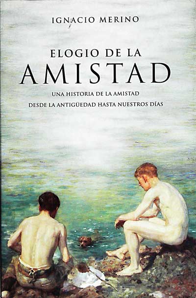 Elogio de la amistad