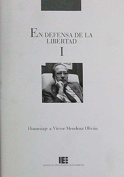 En defensa de la libertad I