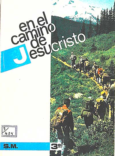 En el camino de Jesucristo (tercer curso de bachillerato, plan 1967)