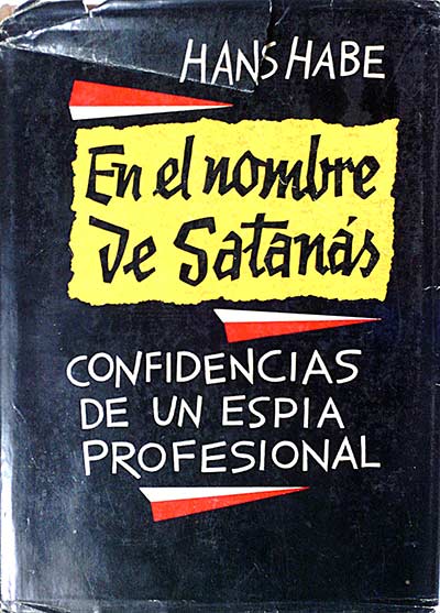 En el nombre de Satanás. Confidencias de un espia profesional