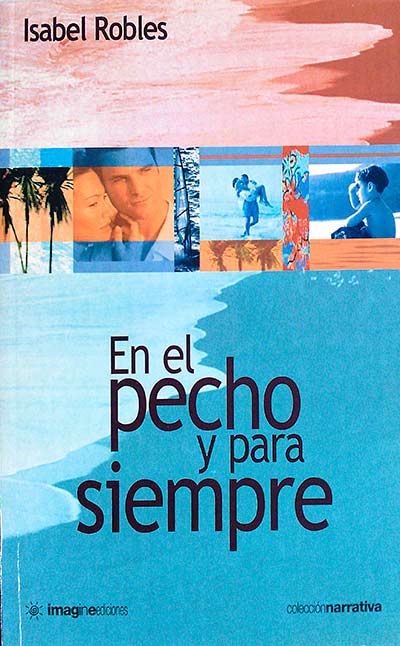 En el pecho y para siempre
