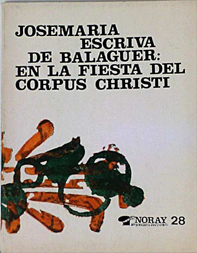 En la fiesta del Corpus Christi.