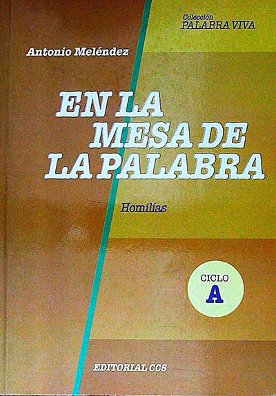 En la mesa de la palabra. Ciclo A