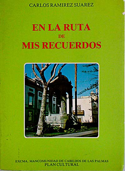 En la ruta de mis recuerdos 