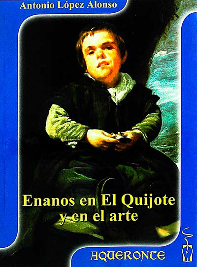 Enanos en El Quijote y en el arte