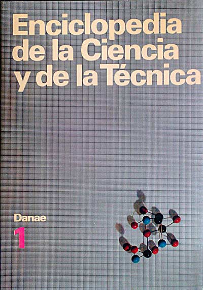 Enciclopedia de la Ciencia y de la Tecnología 1