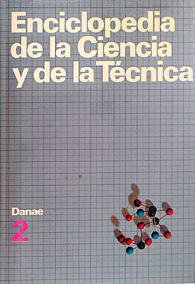Enciclopedia de la Ciencia y de la Tecnología 2