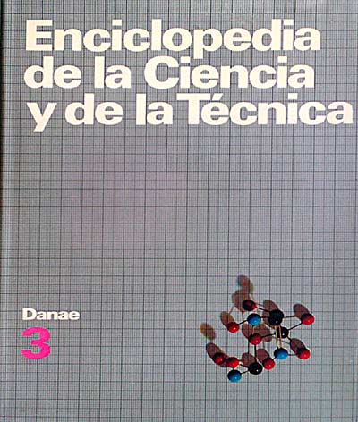 Enciclopedia de la Ciencia y de la Tecnología 3