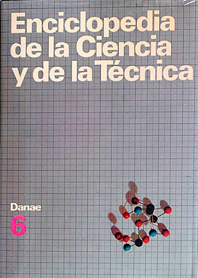 Enciclopedia de la Ciencia y de la Tecnología 6