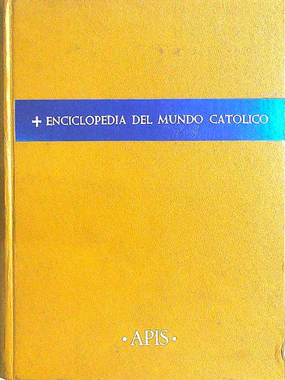 Enciclopedia del mundo católico I