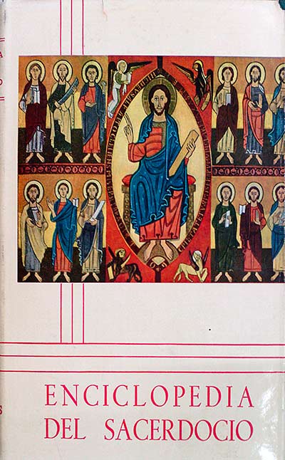 Enciclopedia del Sacerdocio Tomo II Volumen II