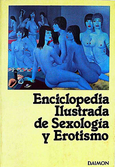 Enciclopedia ilustrada de sexología y erotismo. III 