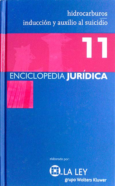 Enciclopedia jurídica. Hidrocarburos inducción y auxilio al suicidio 11 