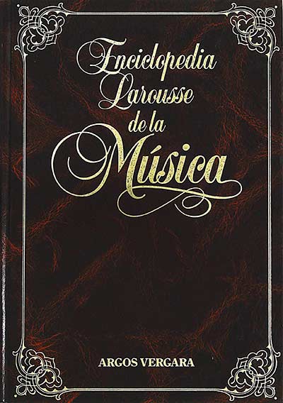 Enciclopedia Larousse de la música. Tomo 2: D - Mediante